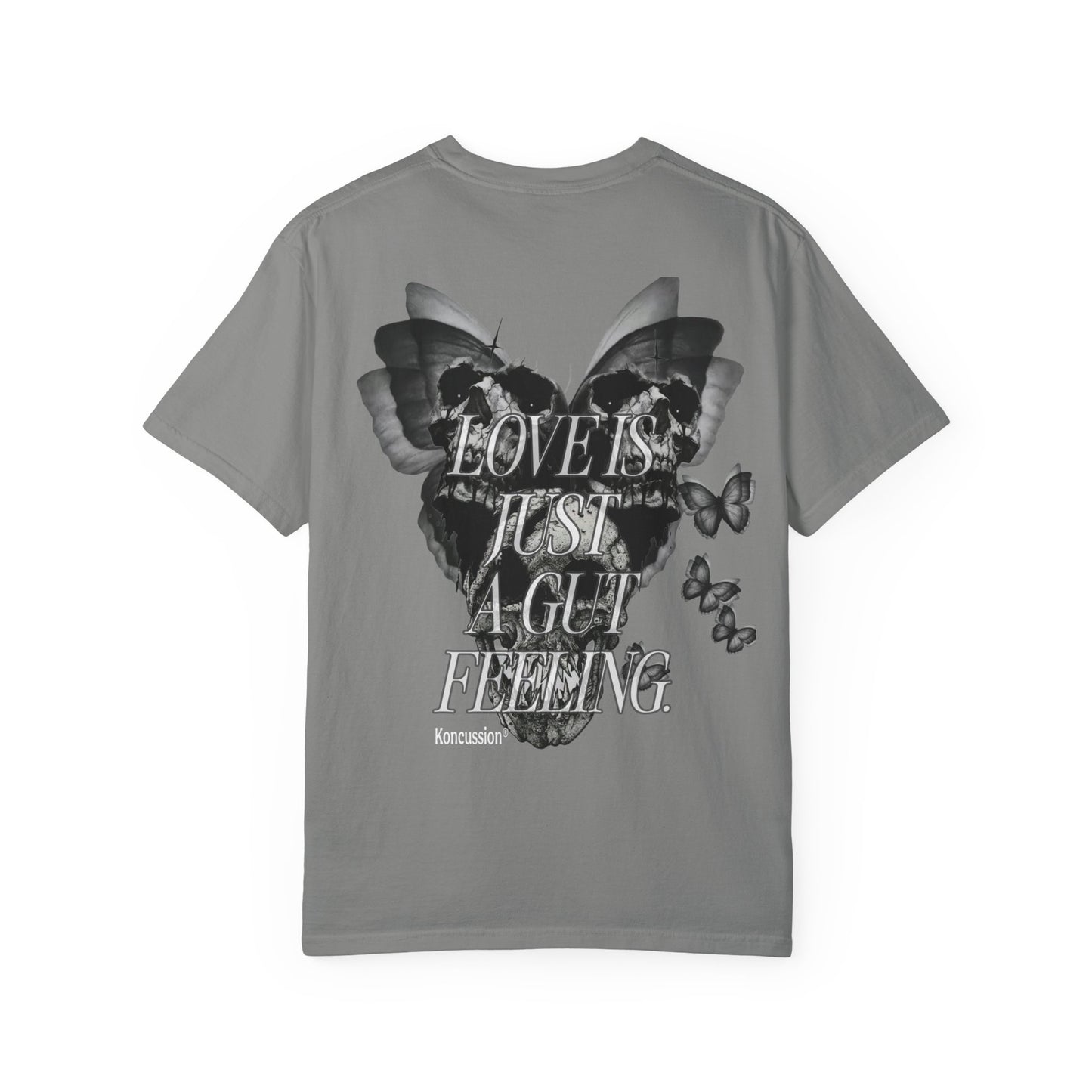 Love is a Gut Feeling T-Shirt